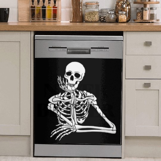 Never Better Skeleton sticker & Dish Washer Covers