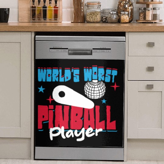 World s Worst Pinball Player Dish Washer Covers