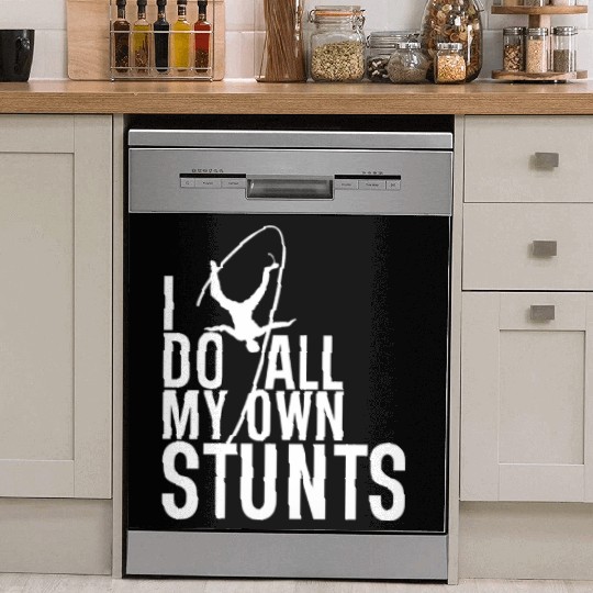 "I Do My Own Stunts" Daredevil Design Dish Washer Covers