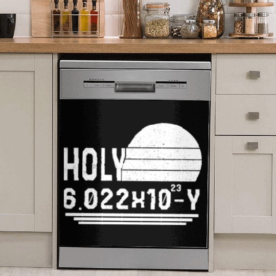 Chemistry Dish Washer Covers, Holy Moley Avogadro Mole Carbon