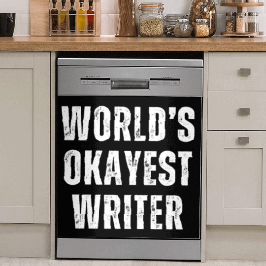 Funny Author World's Okayest Writer Dish Washer Covers
