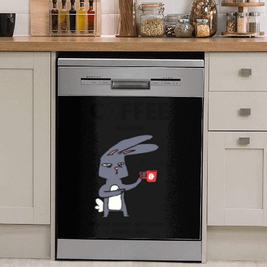 Coffee, Because Adulting is Hard Dish Washer Covers