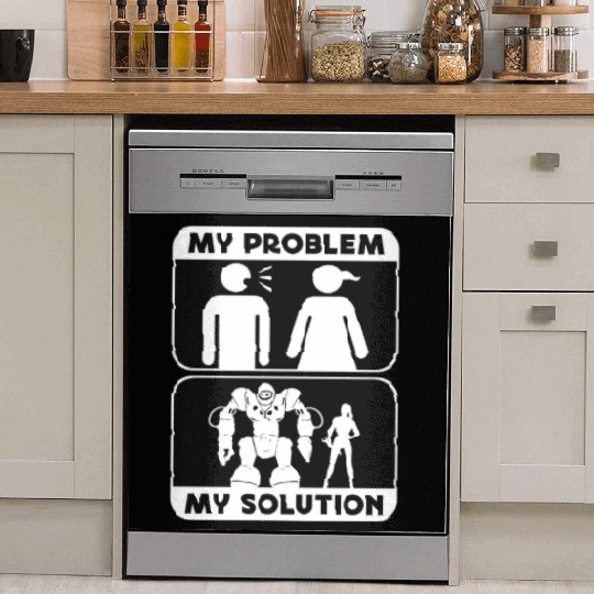 Robotics Lover My Problem My Pictogram Mom Dad Dish Washer Covers