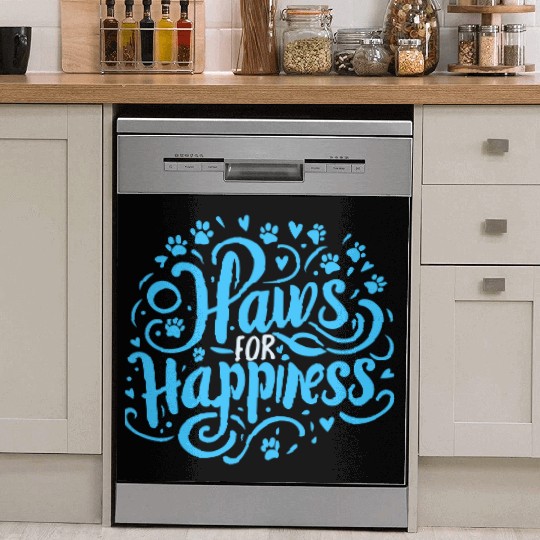 typography Dish Washer Covers design Paws for Happiness