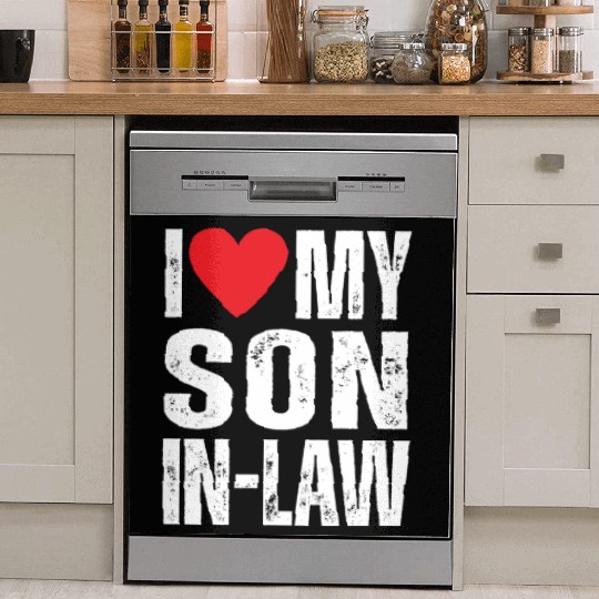 I Love My Son in Law Dish Washer Covers