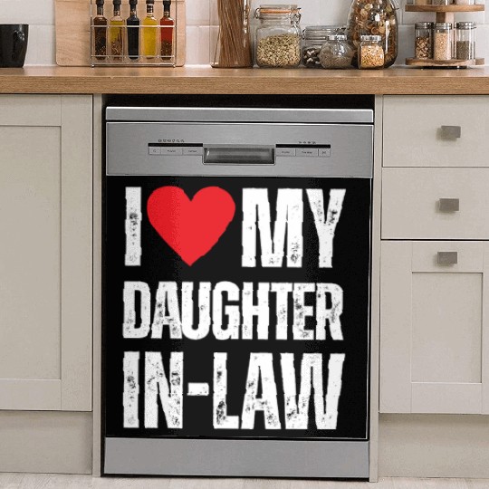 I Love My Daughter in Law Dish Washer Covers
