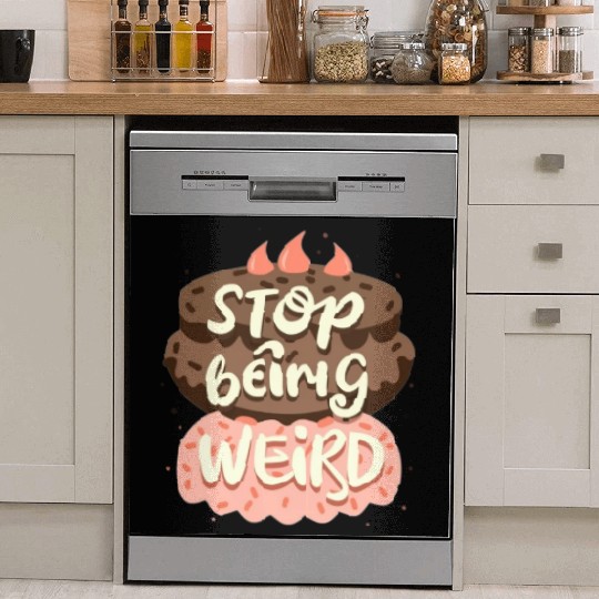 Chocolate cake, stop being weird Dish Washer Covers