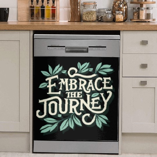 Embrace The Journey Motivational Kindness Affirmat Dish Washer Covers