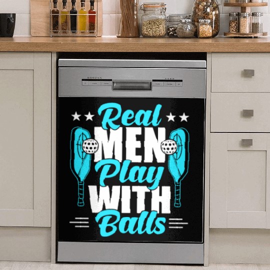 Pickleball Real Men Play With Pickle Balls Dish Washer Covers