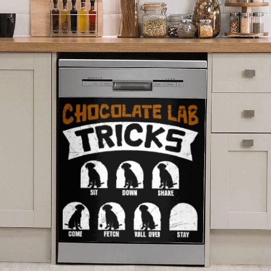 Labrador Funny CHOCOLATE LAB TRICKS Stubborn Dish Washer Covers