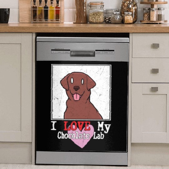 I Love My Chocolate Lab Owner Labrador Retriever Dish Washer Covers