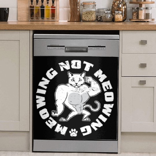 Mewing Not Meowing Funny Cat Meme Jawline Dish Washer Covers