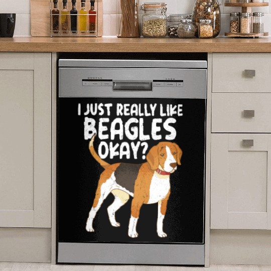 I Just Really Like Beagles Okay? Dog Dad Puppy Mom Dish Washer Covers