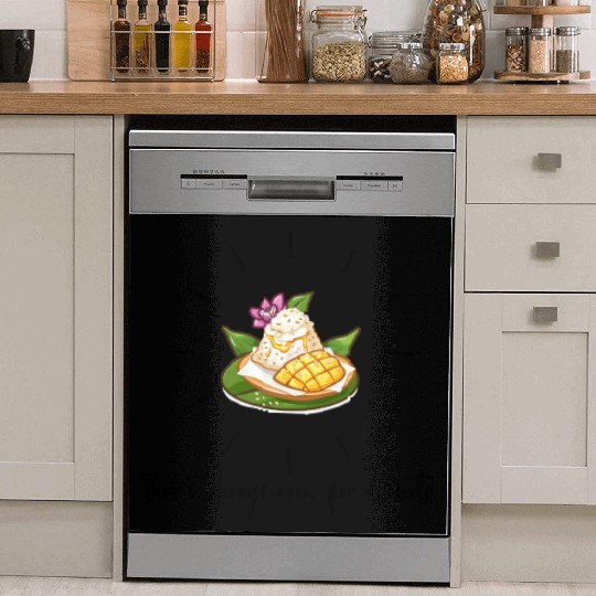 there s always room for desserts-Mango Sticky Rice Dish Washer Covers
