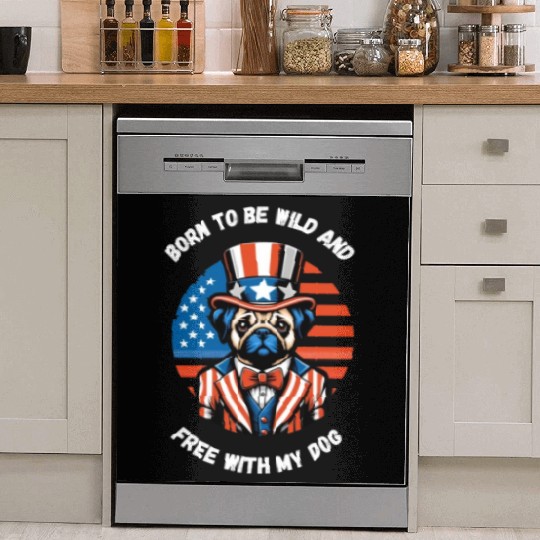 independance day,Born to be wild and free with my Dish Washer Covers