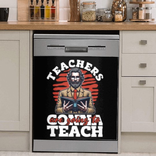 Literature Teachers Gonna Teach Instructor Bookish Dish Washer Covers