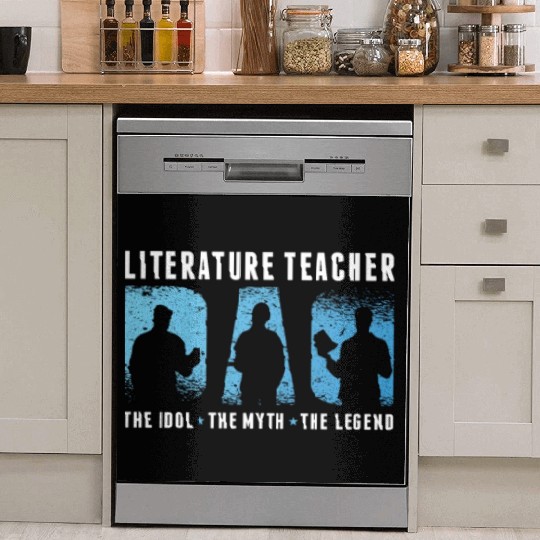 Literature Teacher Dad The Idol The Myth Bookworm Dish Washer Covers