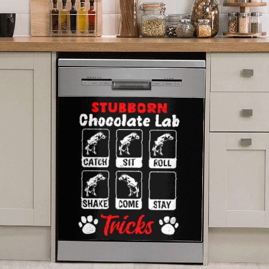Labrador STUBBORN CHOCOLATE LAB TRICKS Dish Washer Covers