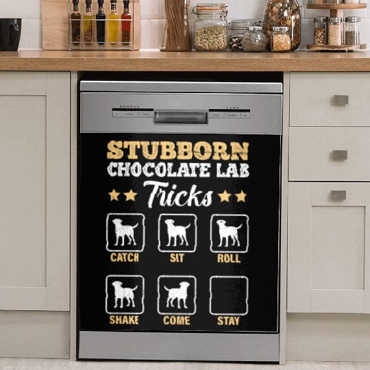 Labrador STUBBORN CHOCOLATE LAB TRICKS Dish Washer Covers