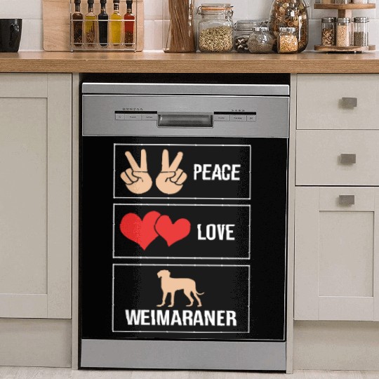 Weimaraner Dog Lover Pet Peace Love Weimaraner Dish Washer Covers