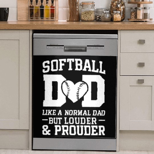 Louder Softball Dad Funny Daddy Father's Day Dish Washer Covers