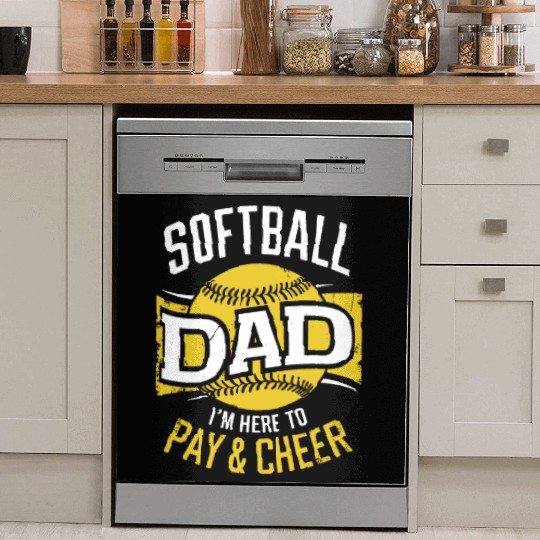 Pay & Cheer Softball Dad Funny Daddy Father's Day Dish Washer Covers