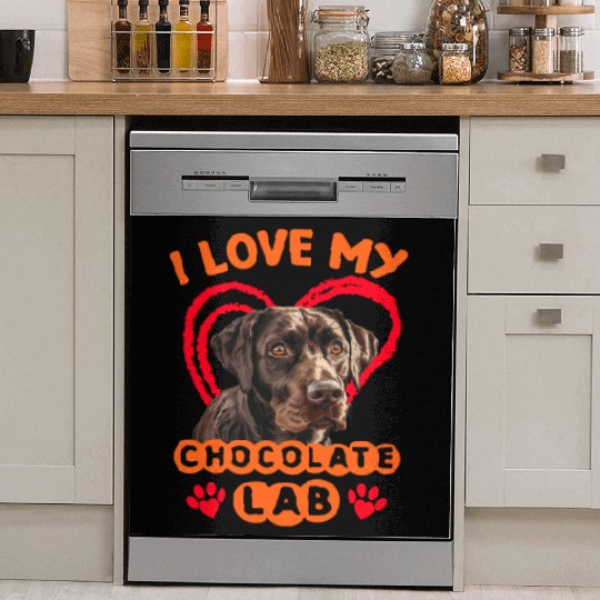 Brown Labrador I LOVE MY CHOCOLATE LAB Owner Dish Washer Covers