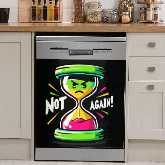 Angry Hourglass Not Again Lime Green Trendy Colors Dish Washer Covers