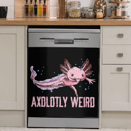 Axolotly Weird Axolotl Salamander Axolotl Pet Amph Dish Washer Covers