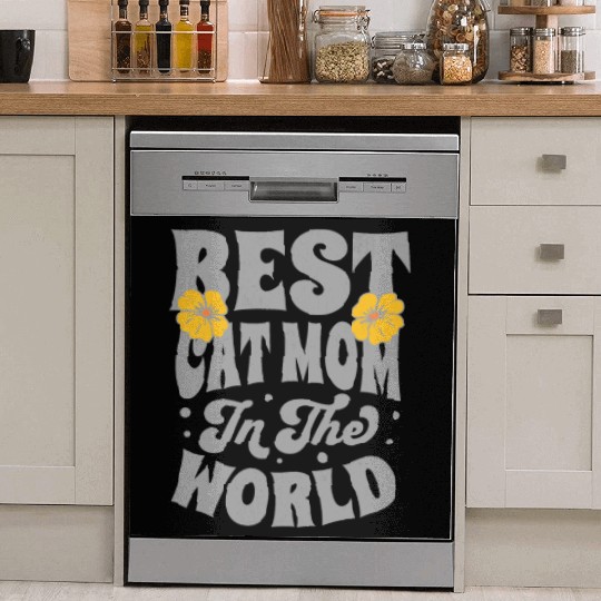 Best Cat Mom in the World Dish Washer Covers
