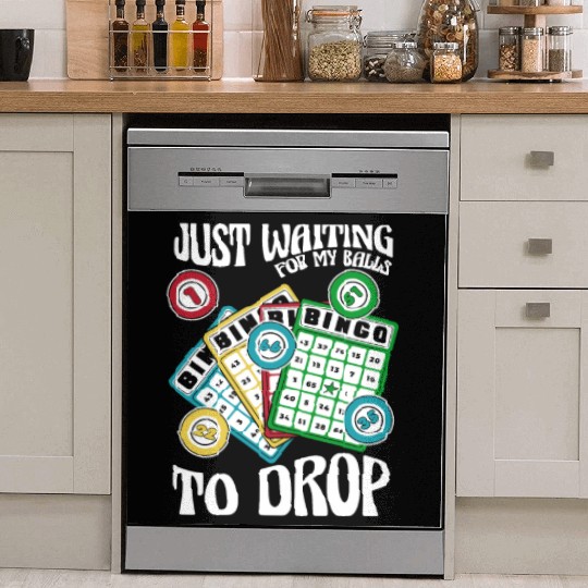 Waiting For My Balls To Drop Caller Daubers Bingo Dish Washer Covers