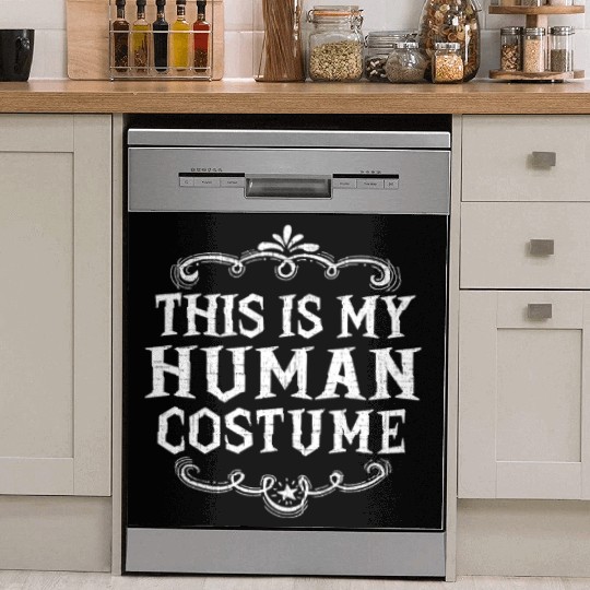 This Is My Human Funny Lazy Halloween Costume Dish Washer Covers