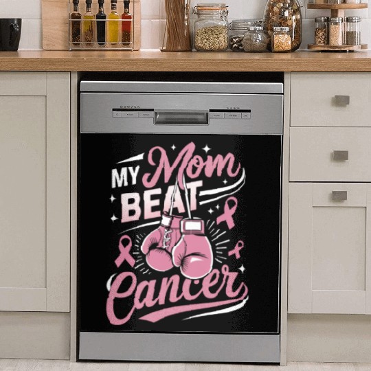 My Mom Beat Cancer Breast Cancer Awareness Dish Washer Covers
