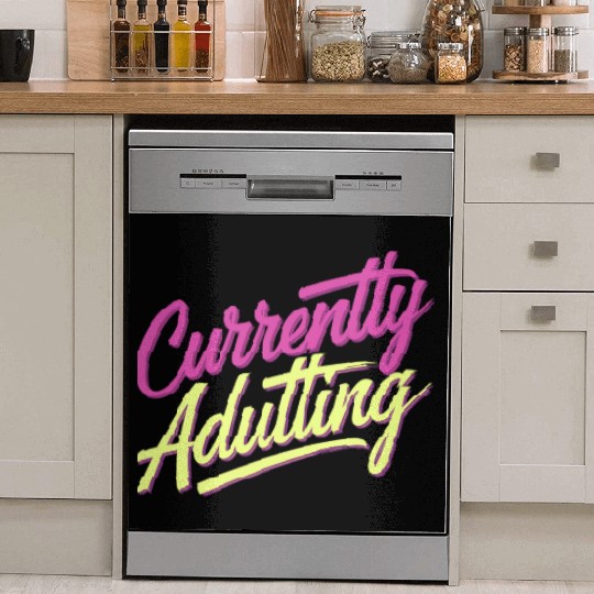 Currently Adulting 9 Dish Washer Covers