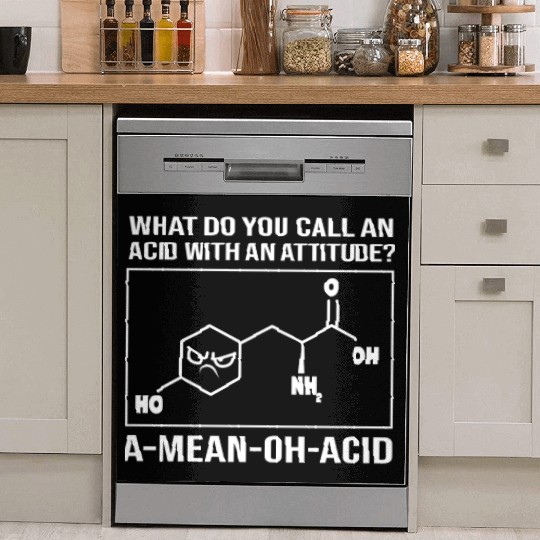 Funny Organic Chemistry A Mean Oh Acid Dish Washer Covers