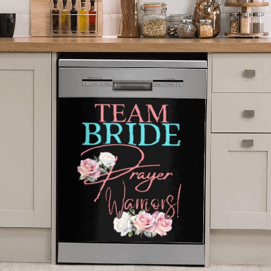 Team Bride Prayer Warriors Dish Washer Covers