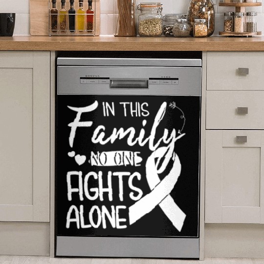 No one fights alone Lung Cancer Awareness Month Dish Washer Covers