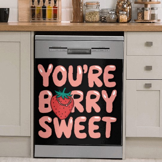 You're Berry Sweet One Cute Strawberry Lover Dish Washer Covers