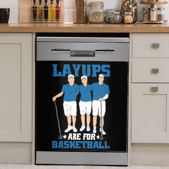Layups Are For Basketball 6 Dish Washer Covers