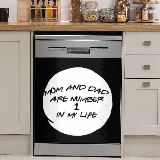Mom And Dad Are Number 1 In My Life Dish Washer Covers