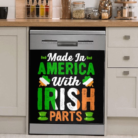 Made in America with Irish Parts St. Patrick's day Dish Washer Covers