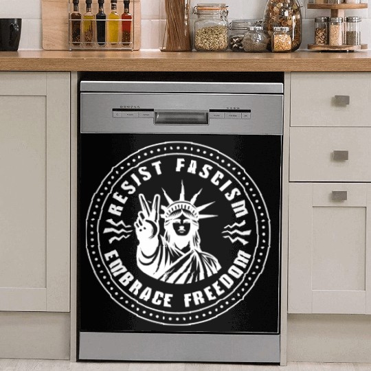 Resist Fascism ~ Embrace Freedom Dish Washer Covers