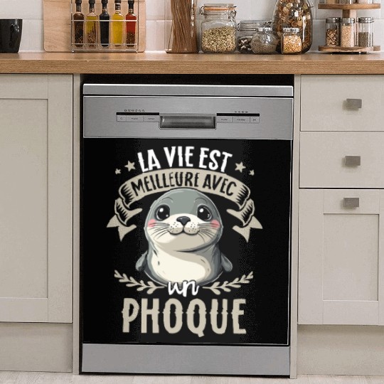 La Vie Est Meilleure Avec Un Phoque - Sweet Seal Dish Washer Covers