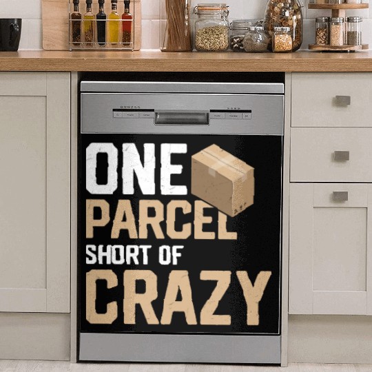 One Parcel Short Of Crazy Mailman Postal Worker Dish Washer Covers