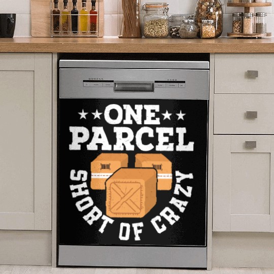 One Parcel Short Of Crazy Postal Worker Mailman Dish Washer Covers