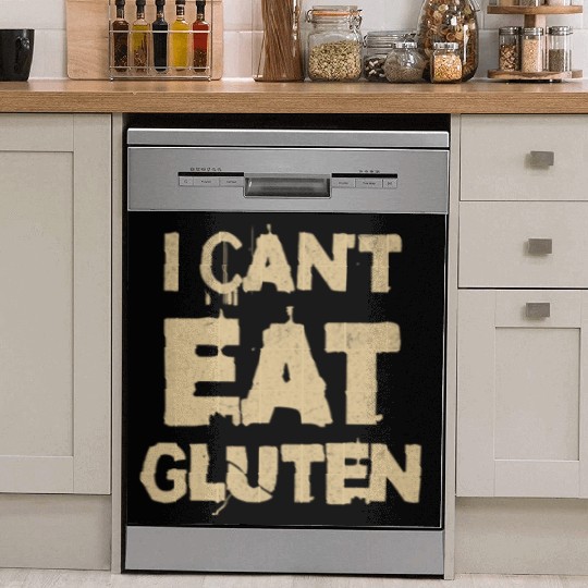I Can't Eat Gluten Gluten Sensitivity Typography Dish Washer Covers