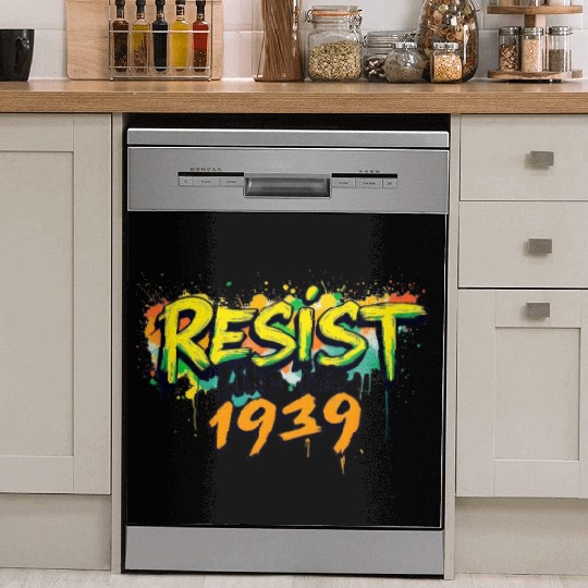 RESIST like it's 1939 (graffiti) Dish Washer Covers