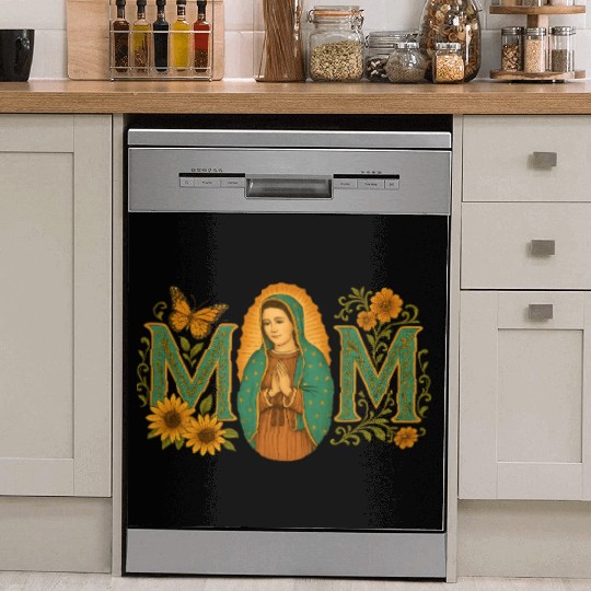 Mexican Mom Mexican Heritage Virgen De Guadalupe Dish Washer Covers