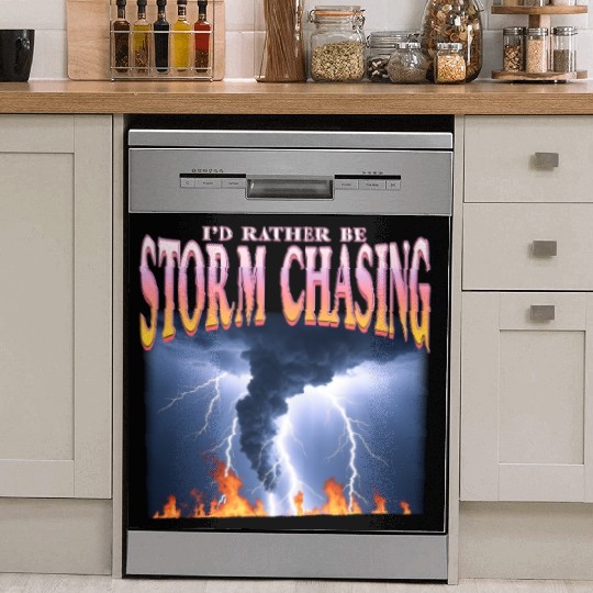 I'd Rather Be Storm Chasing Weather Meteorologist Dish Washer Covers