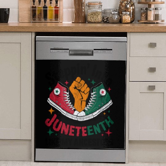 Steppin' Into Juneteenth Like My Ancestors Dish Washer Covers